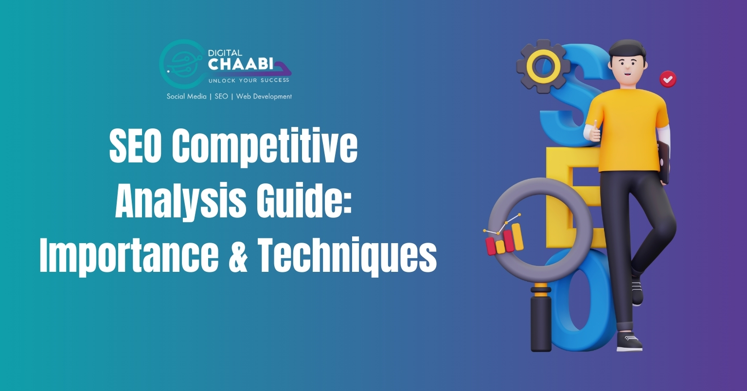 SEO Competitive Analysis Guide: Importance & Techniques