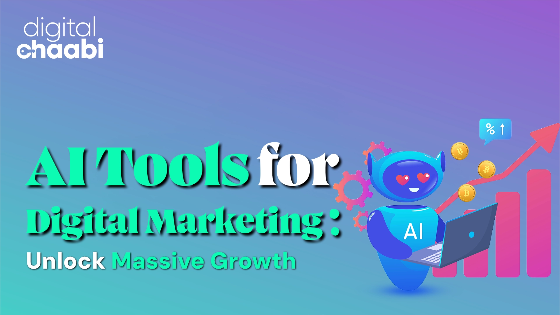 AI- Tools for Digital Marketing