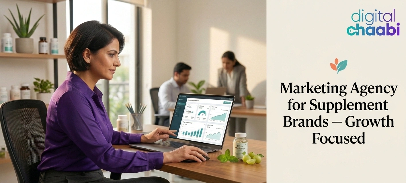 Marketing Agency for Supplement Brands — Growth Focused Digital Chaabi